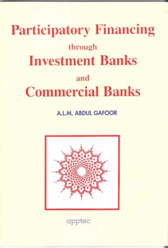Participatory Financing Through Investment Banks and Commercial Banks book