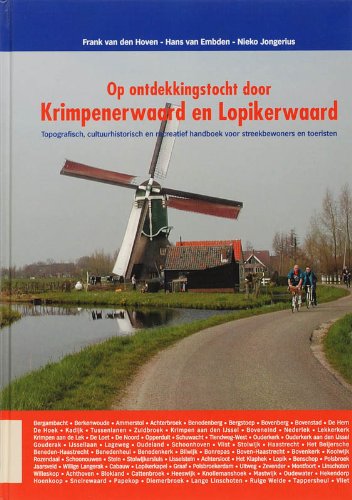 Op ontdekkingstocht door Krimpenerwaard en Lopikerwaard Books