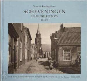 SCHEVENINGEN IN OUDE FOTO'S book