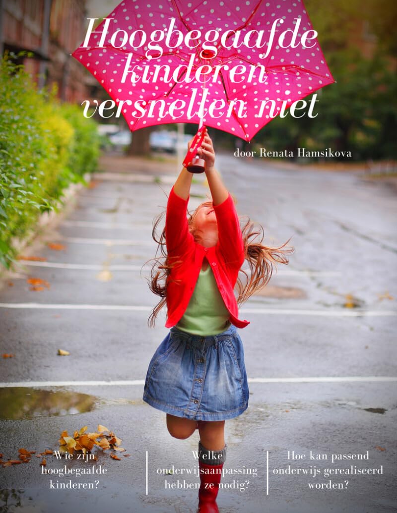 Hoogbegaafde kinderen versnellen niet book