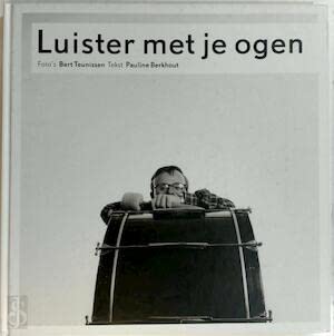 Luister met je ogen. Listen to Your Eyes (Book with CD) Books