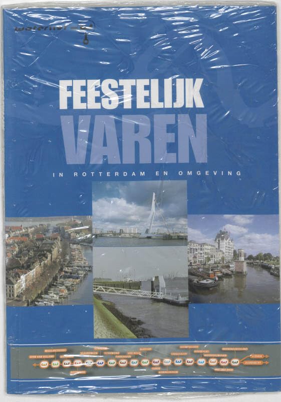 Feestelijk varen: in Rotterdam en omgeving book