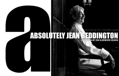 Absolutely Jean Beddington: gerechten uit een bijzondere keuken book