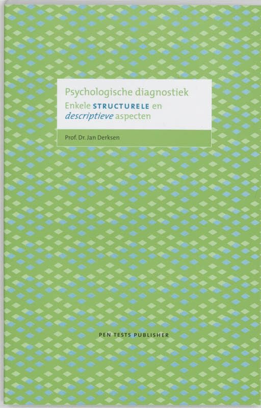 Psychologische diagnostiek: enkele structurele en descriptieve aspecten book