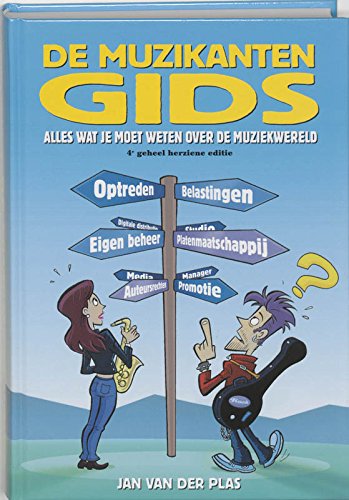 De muzikantengids: alles wat je moet weten over de muziekwereld book