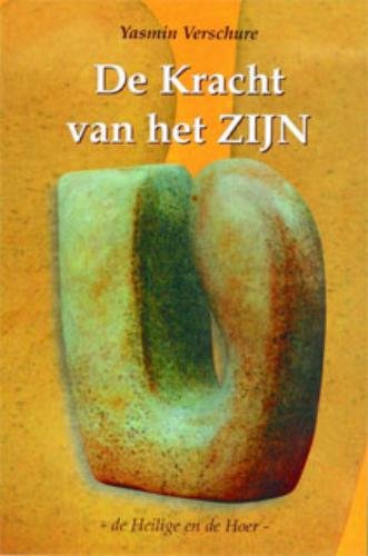 De kracht van het Zijn: de heilige en de hoer Religion & Esotericism
