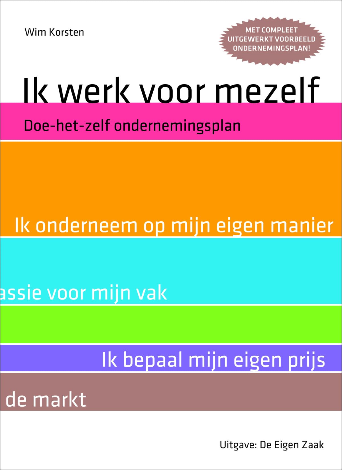 Ik werk voor mezef: doe-het-zelf-ondernemingsplan book