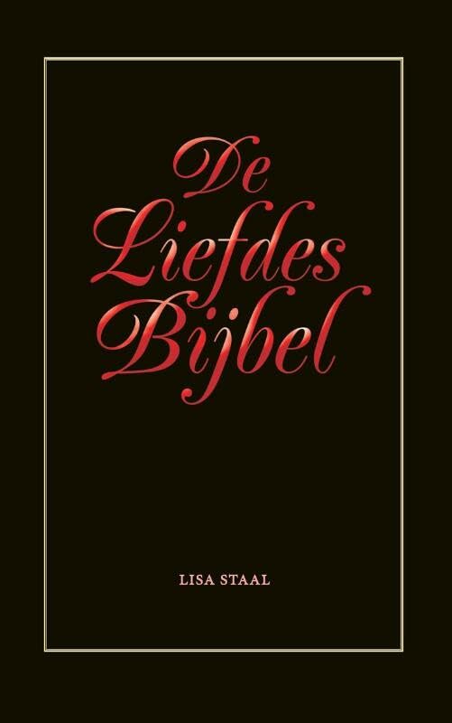 Staal, Lisa:De liefdes bijbel / druk 3 Social Sciences