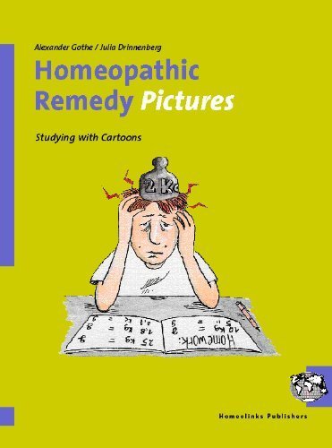 Homeopathic Remedy Pictures: Studying with Cartoons Books