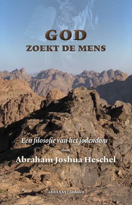 God zoekt de mens: een filosofie van het jodendom (Fenomenologische klassieken, 4) Religion & Esotericism