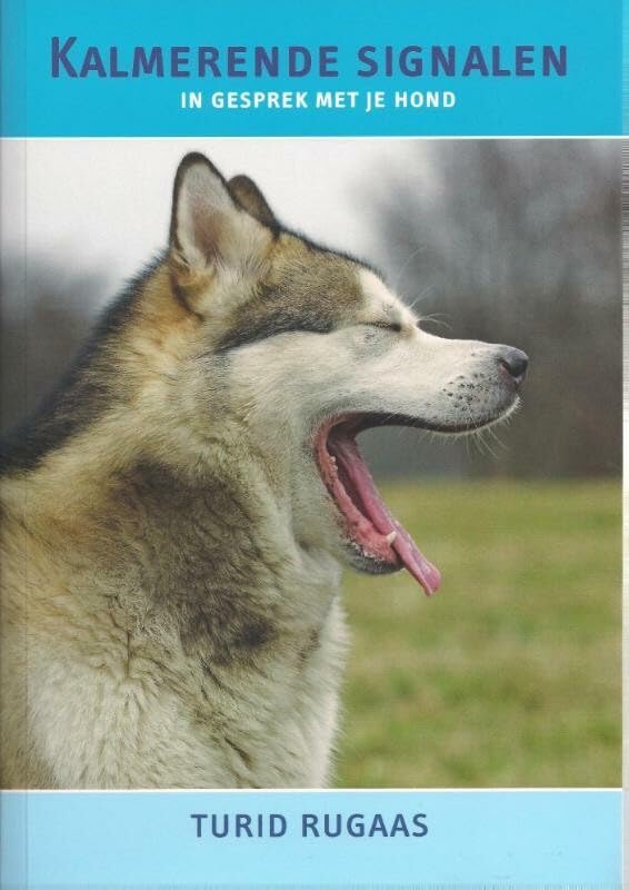 Kalmerende Signalen: in gesprek met je hond book