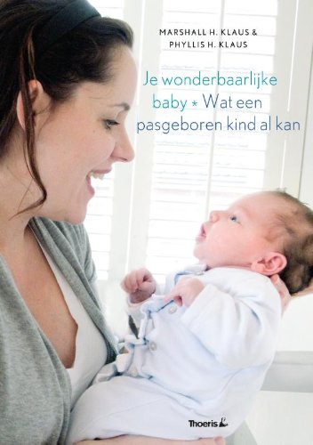 JE WONDERBAARLIJKE BABY book
