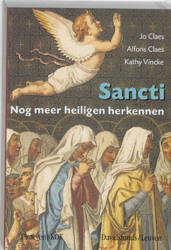 Sancti: nog meer heiligen herkennen book