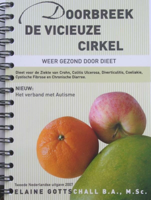 Doorbreek de Vicieuze Cirkel: weer gezond door dieet book