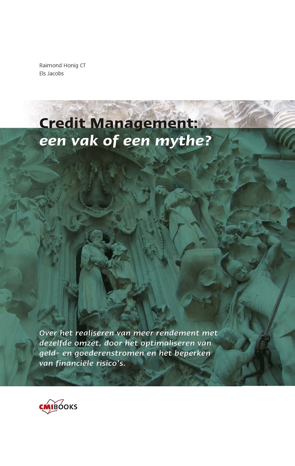 Credit Management: een vak of een mythe? book