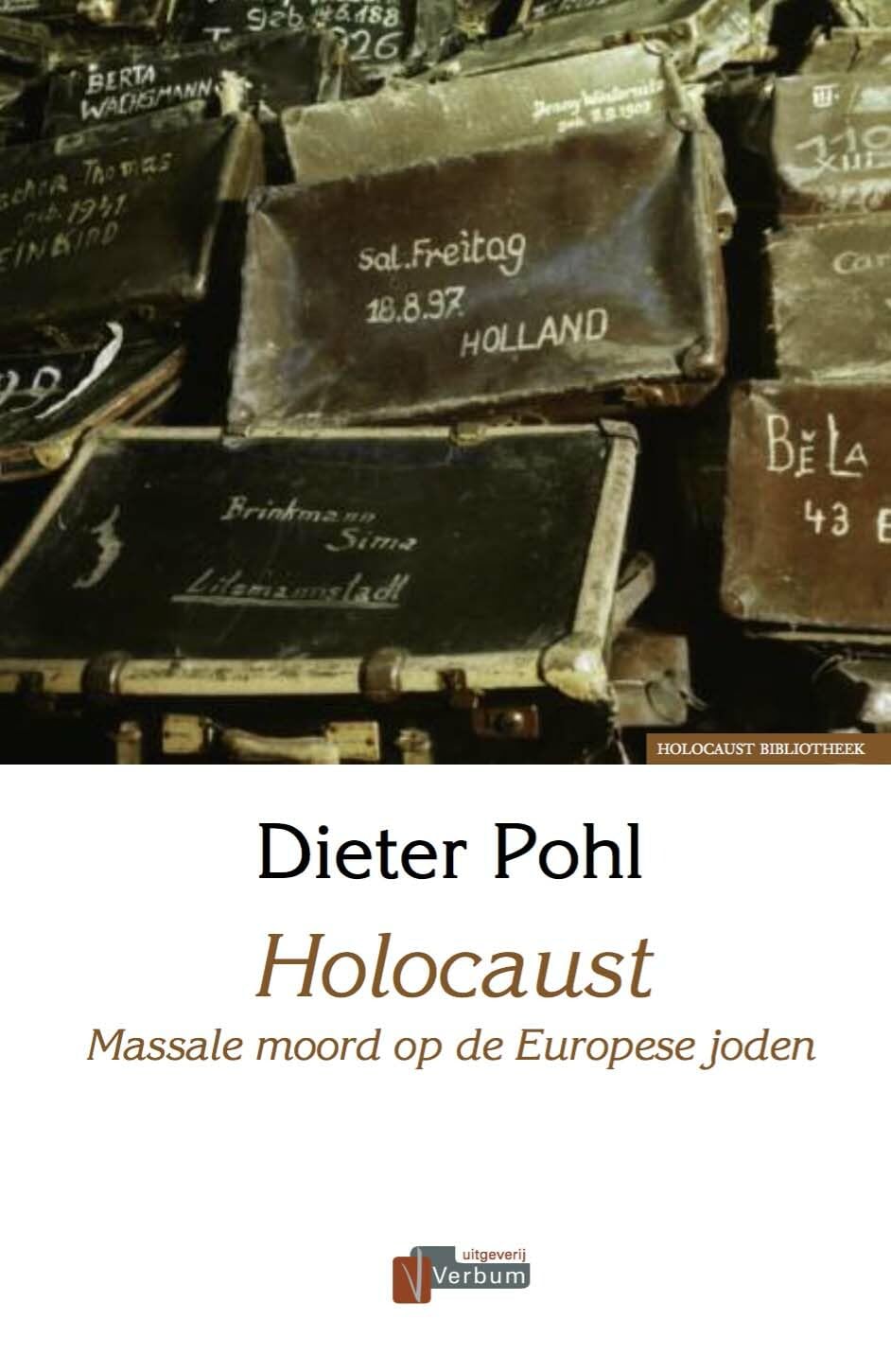 Holocaust: massale moord op de Europese joden book