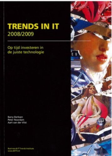 Trends in IT 2010/2011: op tijd investeren in de juiste technologie book