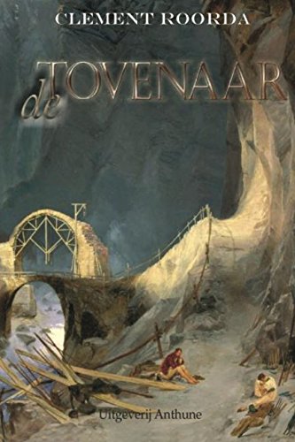 de tovenaar (Een verhaal over liefde, hoop en geloof., Band 1) Books