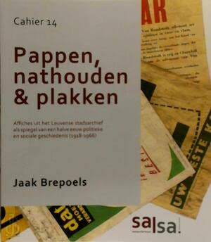 Pappen, nathouden & plakken Politics & History
