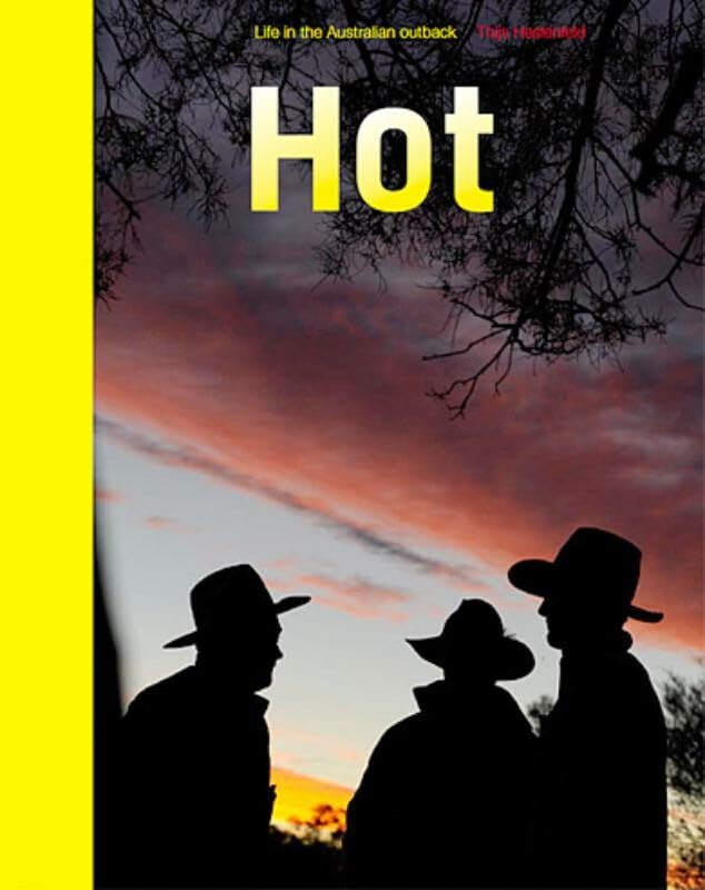 Hot: Life in the Australian outback book