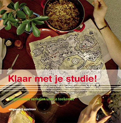 Klaar met je studie!: inspirerende verhalen voor je toekomst book