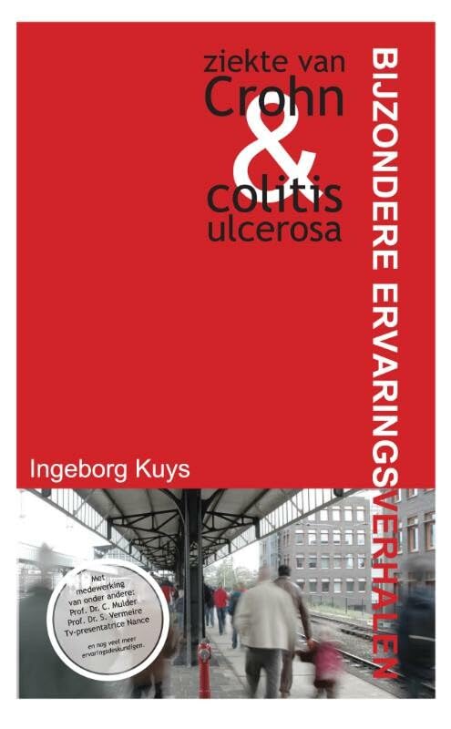 Bijzondere ervaringsverhalen Ziekte van Crohn & colitis ulcerosa book