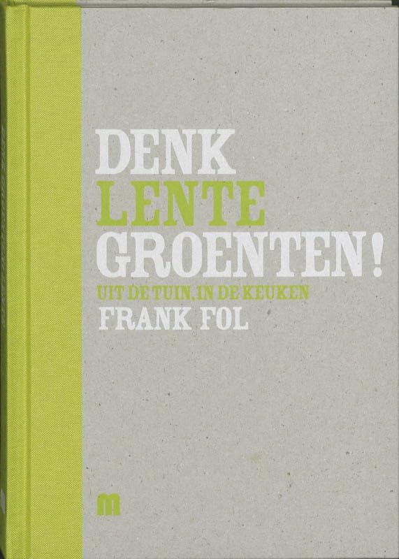 Lente: uit de tuin in de keuken book