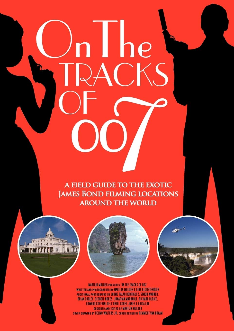 On the tracks of 007 book