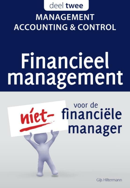 Financieel Management voor de niet-financiële manager 2 Management accounting & control book