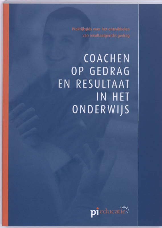 Coachen op gedrag en resultaat in het onderwijs book