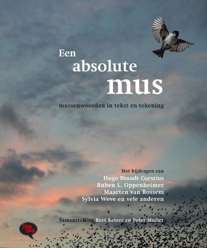 Een absolute mus: mussenwoorden in tekst en tekening book