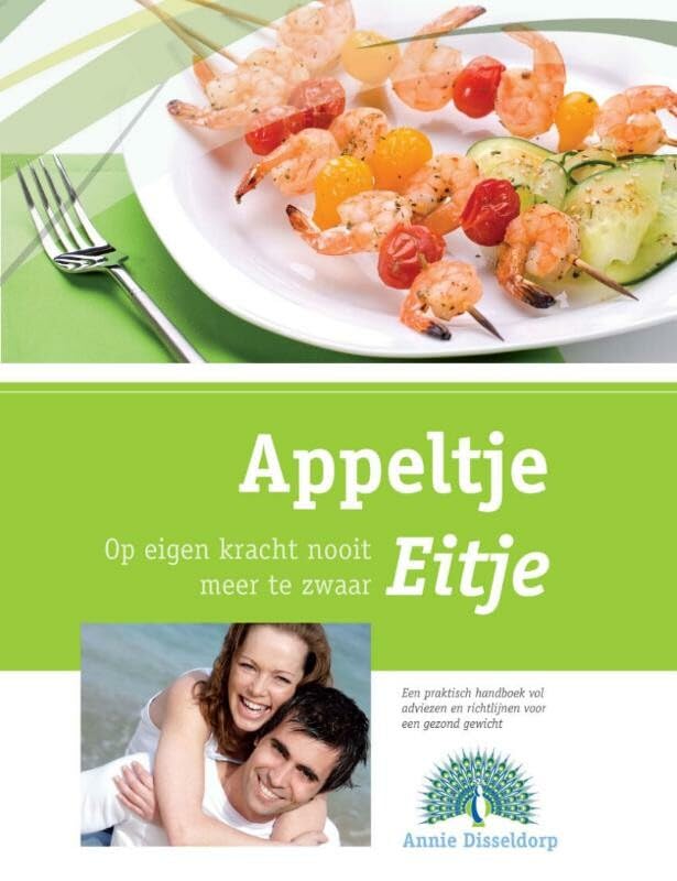 Appeltje Eitje: op eigen kracht nooit meer te zwaar book