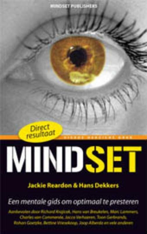 Mindset: een mentale gids om optimaal te presteren book