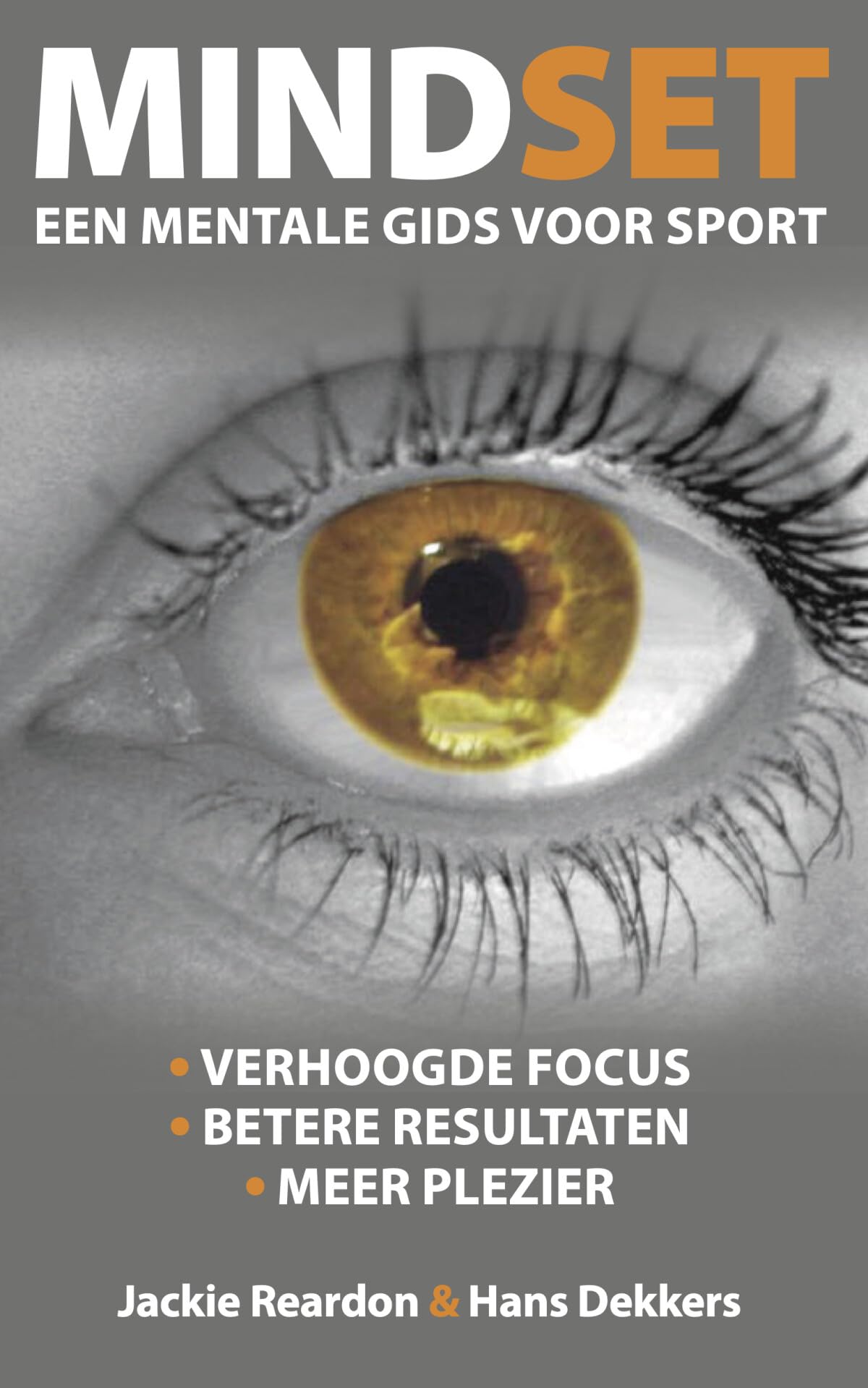 Mindset: Een mentale gids voor sport Books