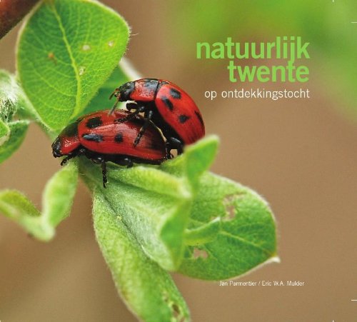 Natuurlijk Twente: op ontdekkingstocht book