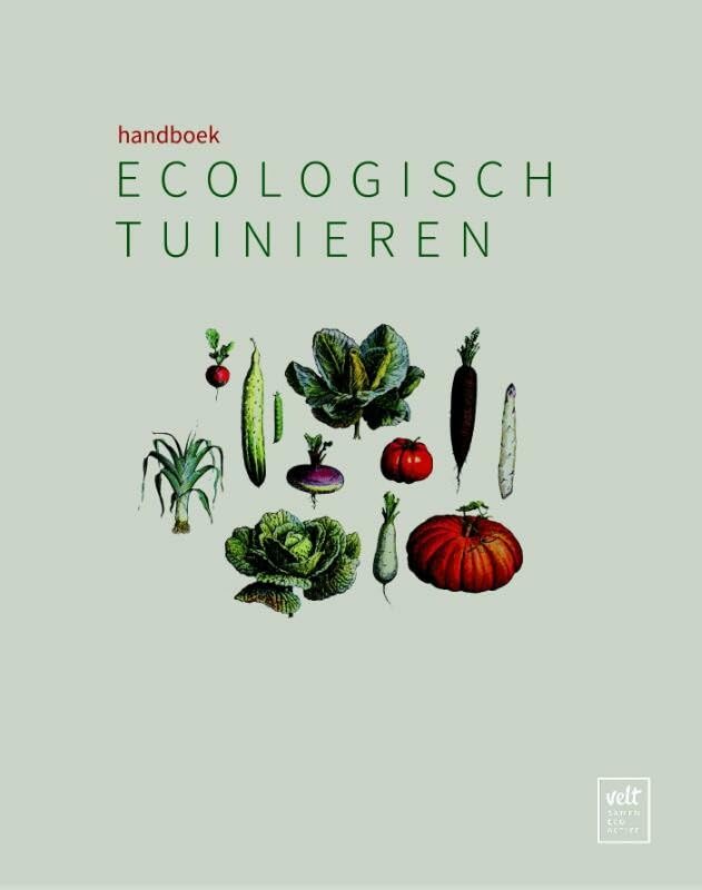 Handboek ecologisch tuinieren Garden & Plants
