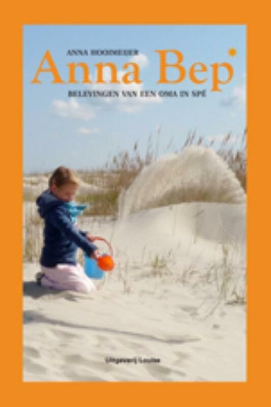 Anna Bep: belevenissen van een oma in spe book