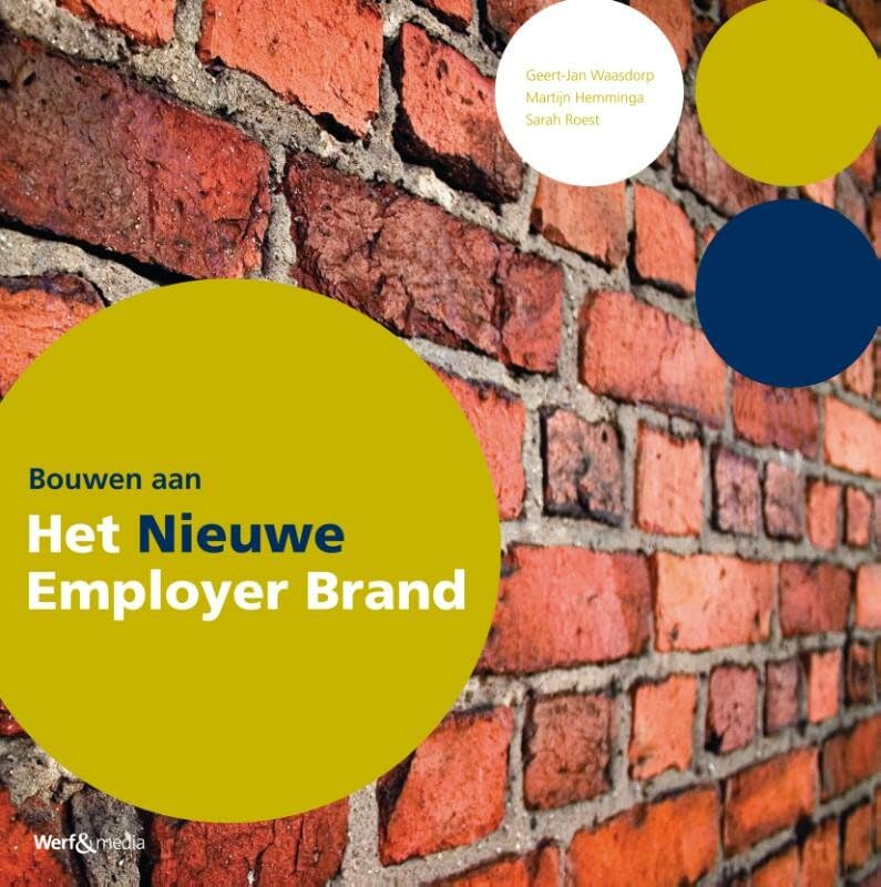 Bouwen aan het nieuwe employer brand book