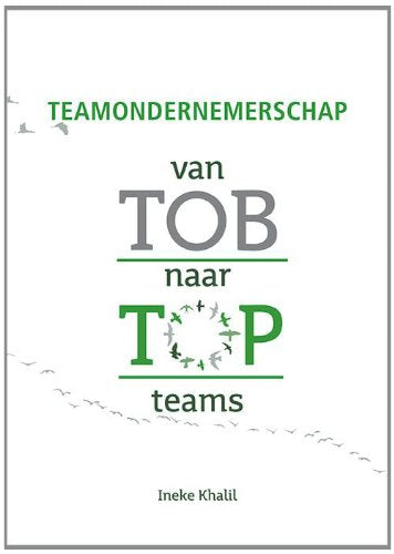 Teamondernemerschap: van TOB naar TOPteams Business, Finance & Career