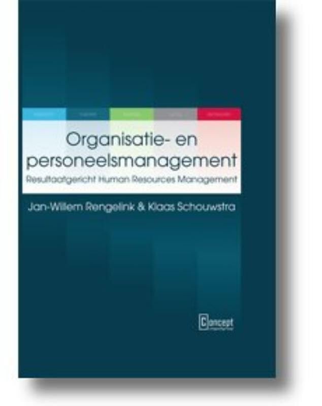 Organisatie- en personeelsmanagement: resultaatgericht human resources management Business, Finance & Career