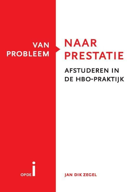 Van probleem naar prestatie: afstuderen in de HBO-praktijk book