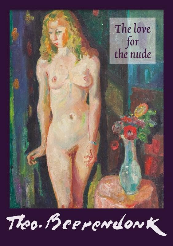 The love for the nude: Theo Beerendonk 1905 - 1979 Film, Art & Culture