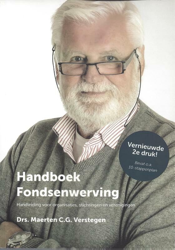 Handboek fondsenwerving: een handleiding voor organisaties, stichtingen en verenigingen book