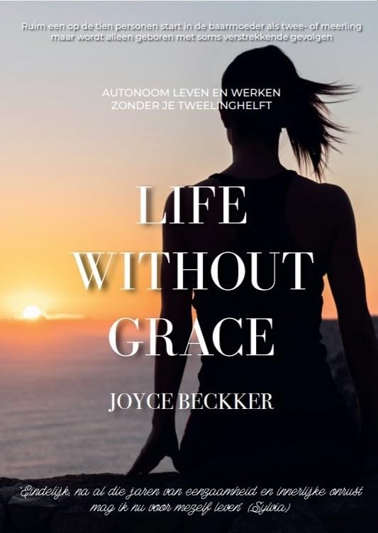 Life without Grace incl. werkboek: Autonoom leven en werken zonder je tweelinghelft Books