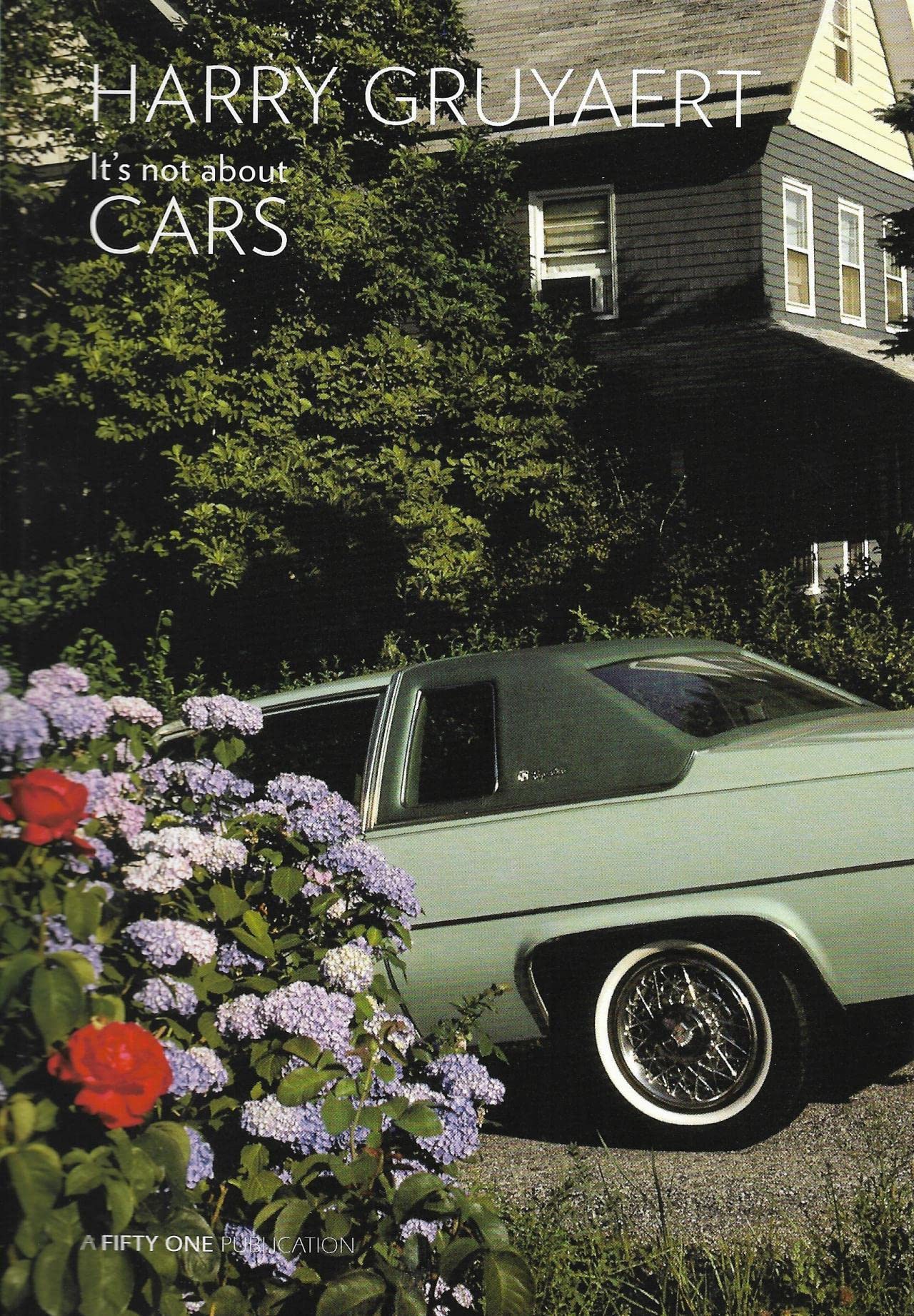 Harry Gruyaert It's Not About Cars book