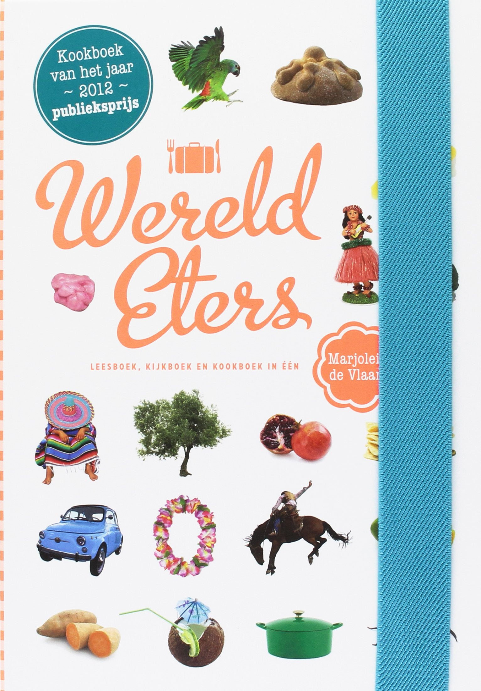 Wereldeters: leesboek, kijkboek en kookboek in een book