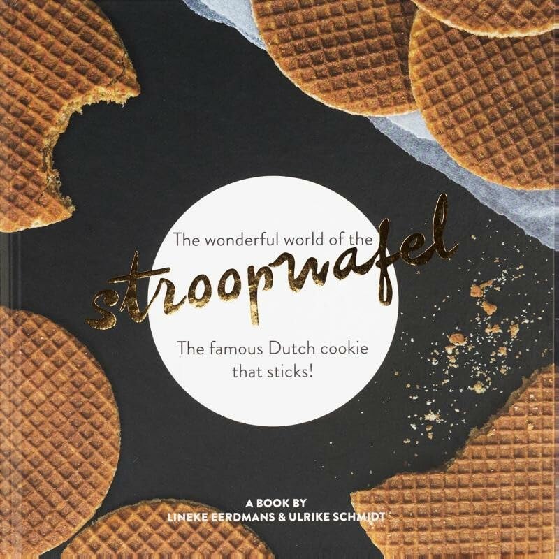 The wonderful world of the stroopwafel book