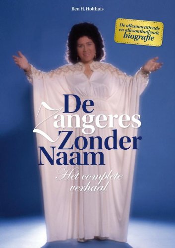 De zangeres zonder naam: het complete verhaal Books