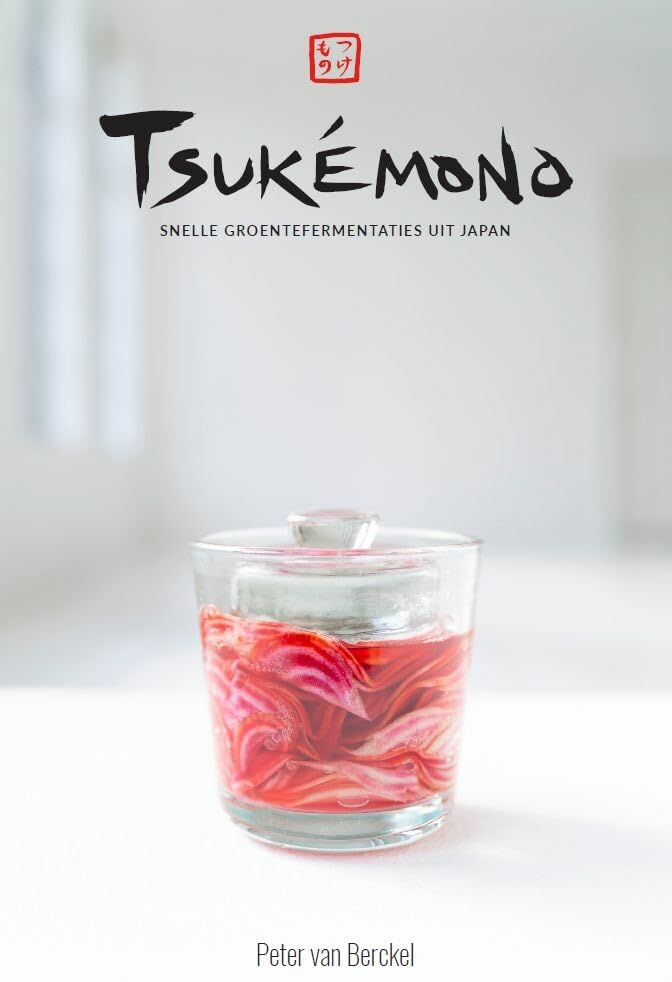 Tsukémono: snelle groentefermentaties uit Japan Leisure, Home & Garden