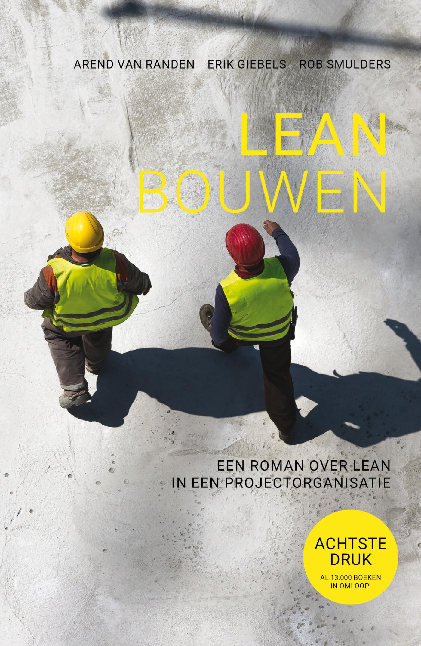 Lean Bouwen: Een roman over lean in een projectorganisatie book